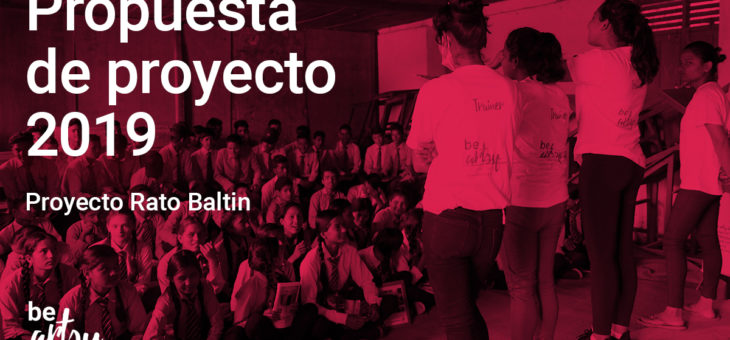 Rato Baltin – Propuesta de proyecto para el 2019